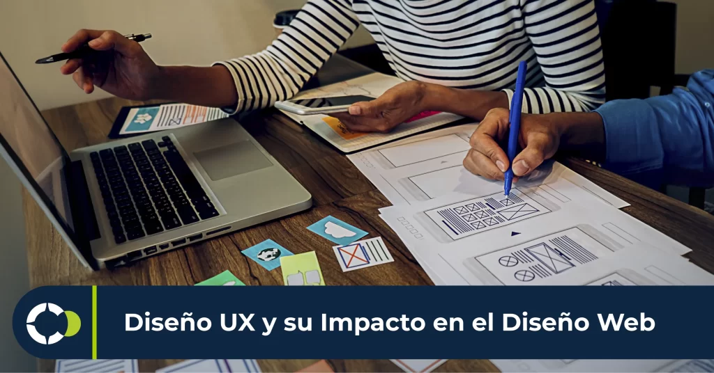 Diseño UX y su Impacto en el Diseño Web